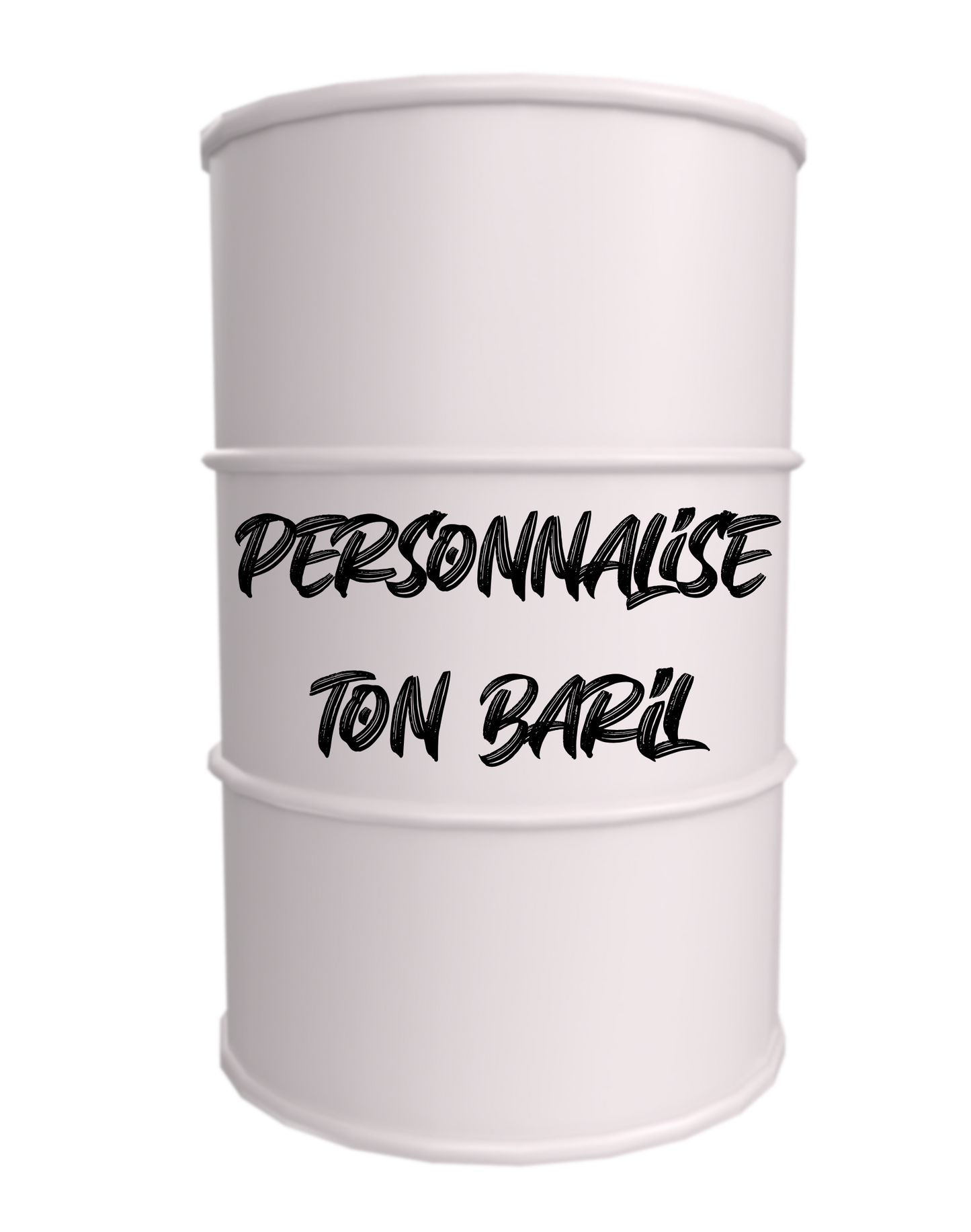 Personnalise ton baril !